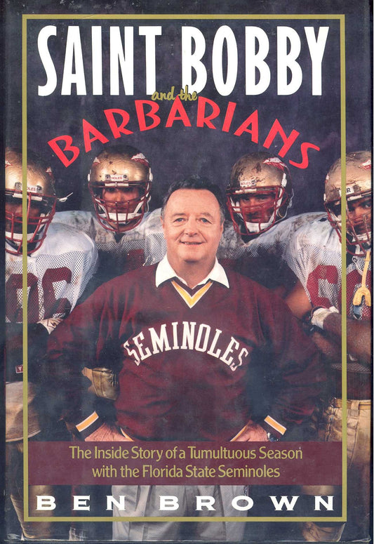Saint Bobby and the Barbarians