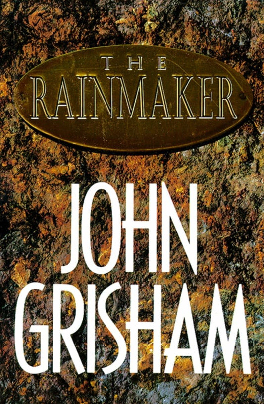 The Rainmaker: A Novel - 8681