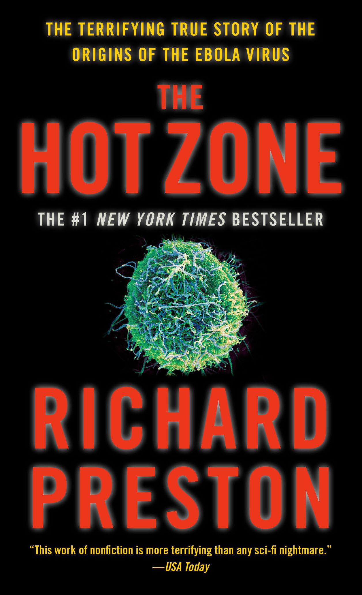 The Hot Zone: The Terrifying True Story of the Origins of the Ebola Virus - 685