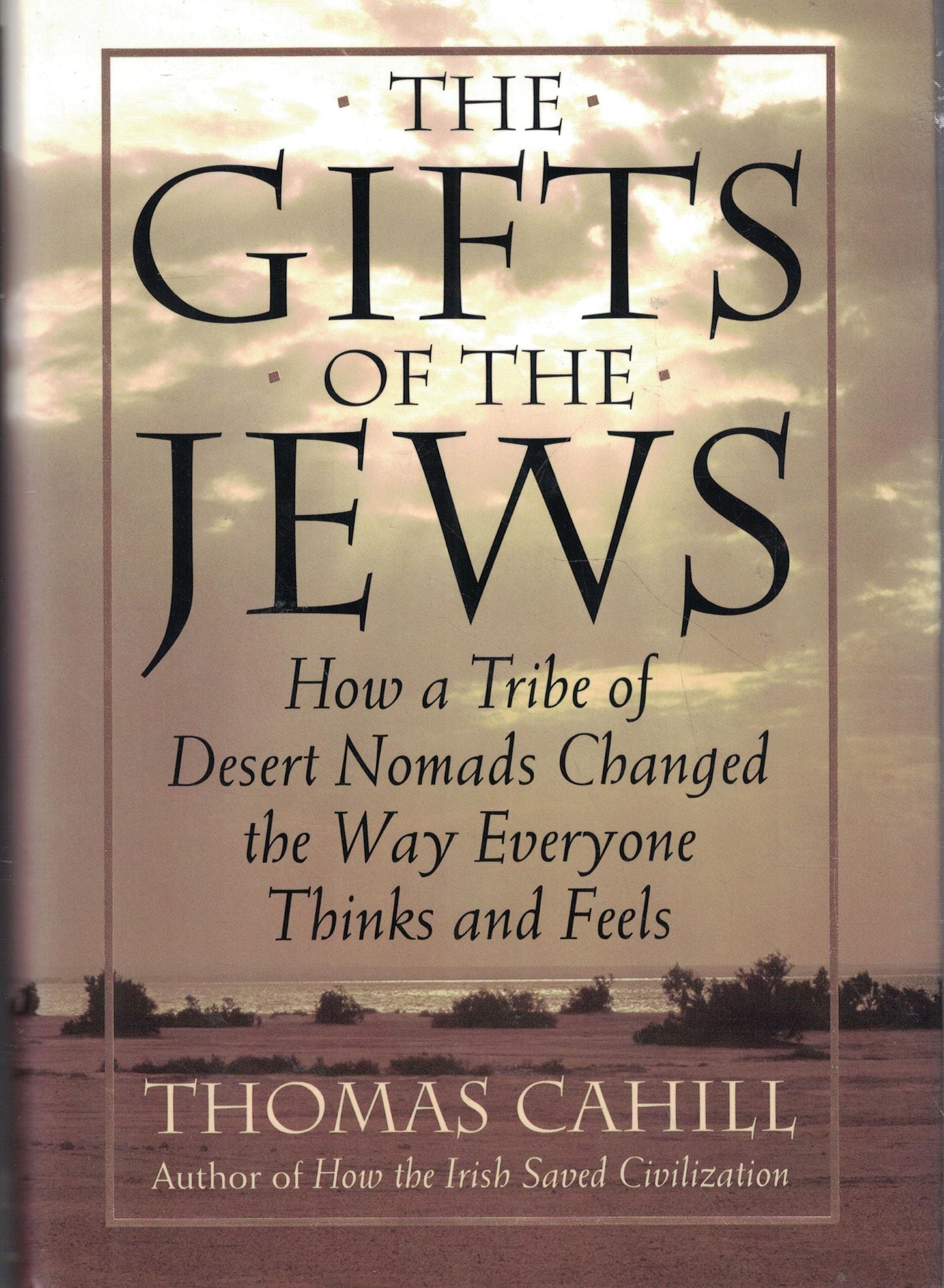 The Gifts of the Jews (Hinges of History) - 4517