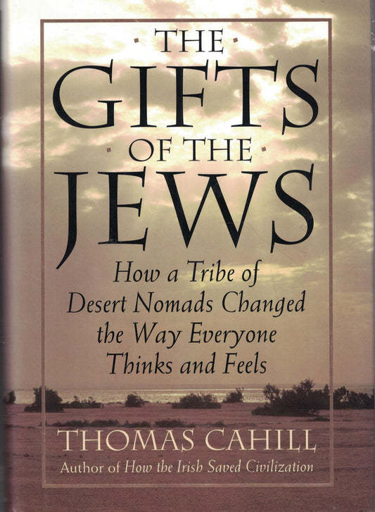 The Gifts of the Jews (Hinges of History) - 4517