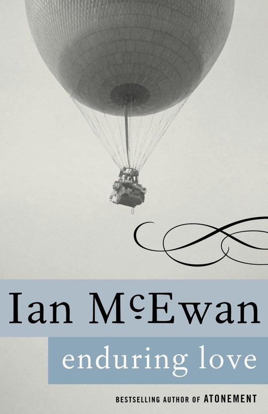 Enduring Love: A Novel - 1472