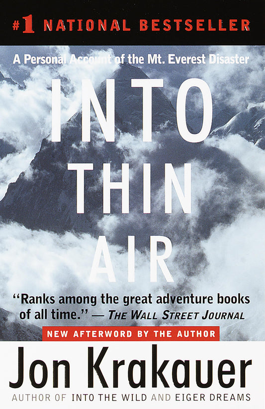 Into Thin Air: A Personal Account of the Mt. Everest Disaster - 3016