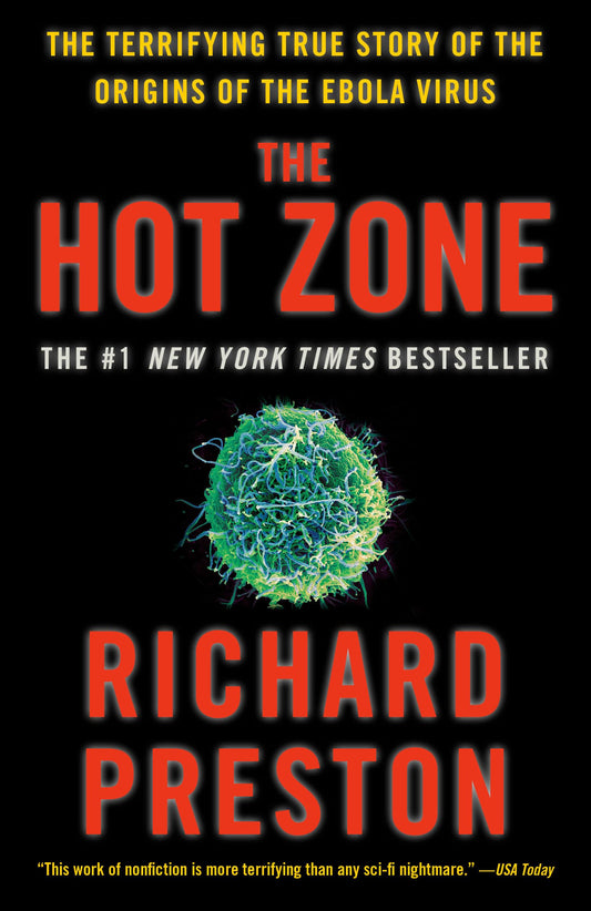 The Hot Zone: The Terrifying True Story of the Origins of the Ebola Virus - 270