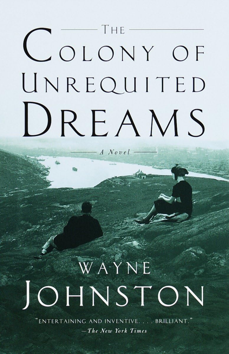 THE COLONY OF UNREQUITED DREAMS: