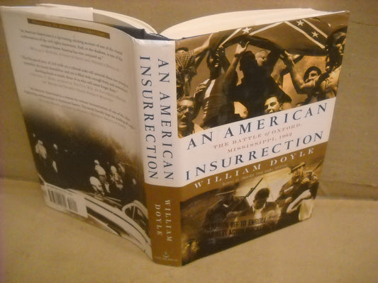 An American Insurrection: The Battle of Oxford, Mississippi, 1962