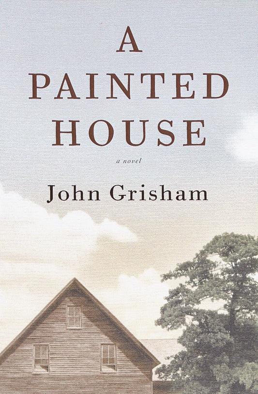 A PAINTED HOUSE: A NOVEL - 3871