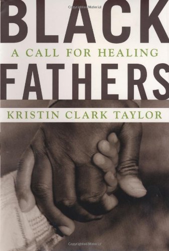 Black Fathers: A Call for Healing
