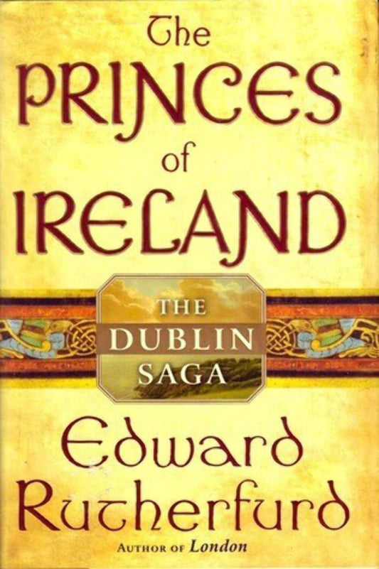 The Princes of Ireland: The Dublin Saga - 4005