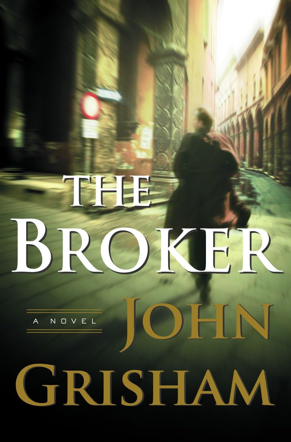 THE BROKER: A NOVEL - 7140