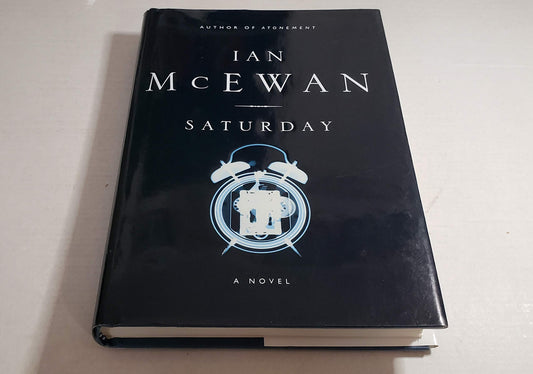 SATURDAY: A NOVEL