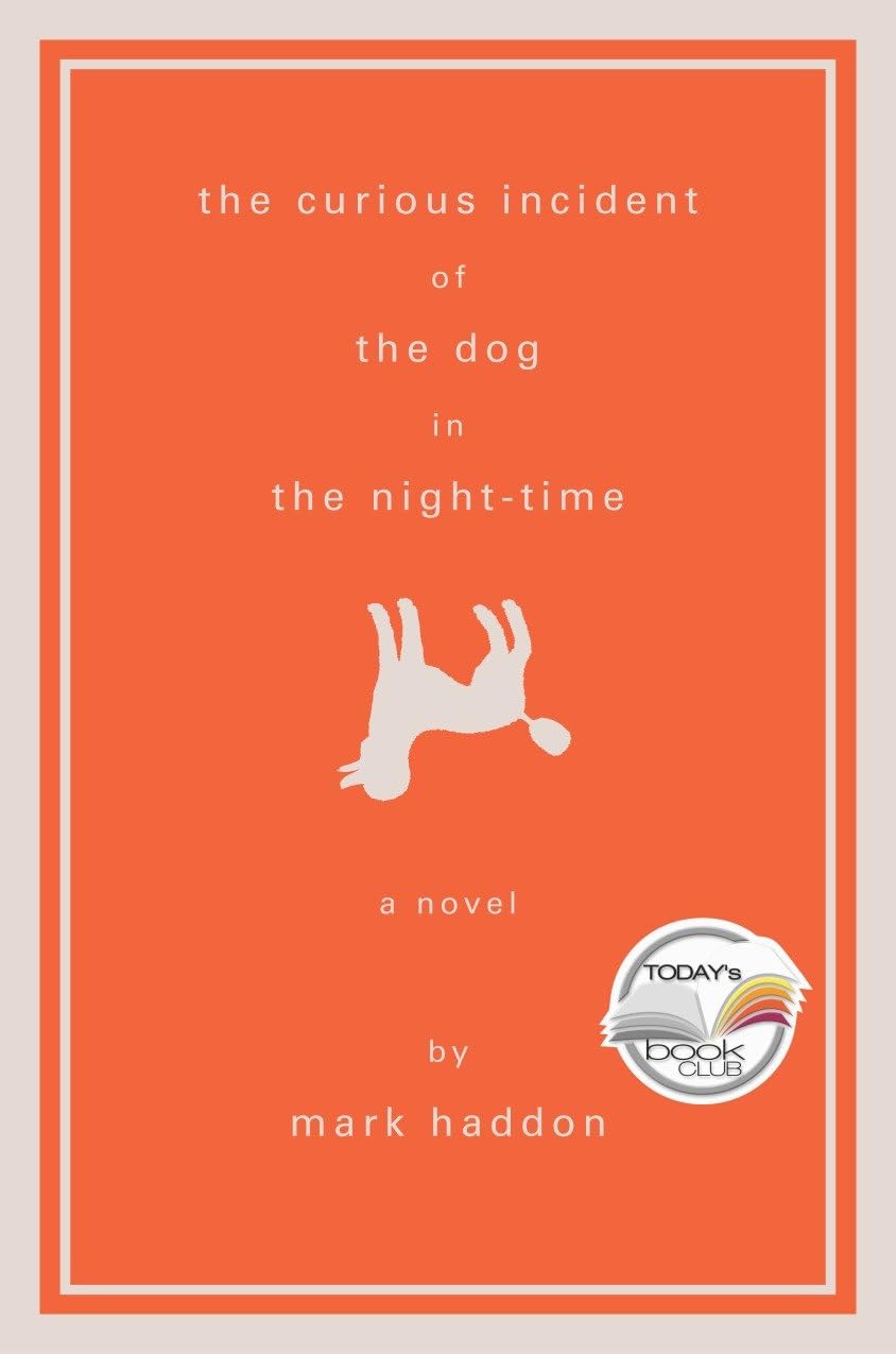 The Curious Incident of the Dog in the Night-Time: A Novel - 5158