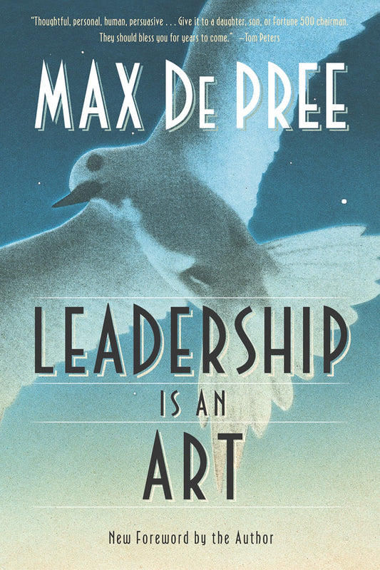 LEADERSHIP IS AN ART