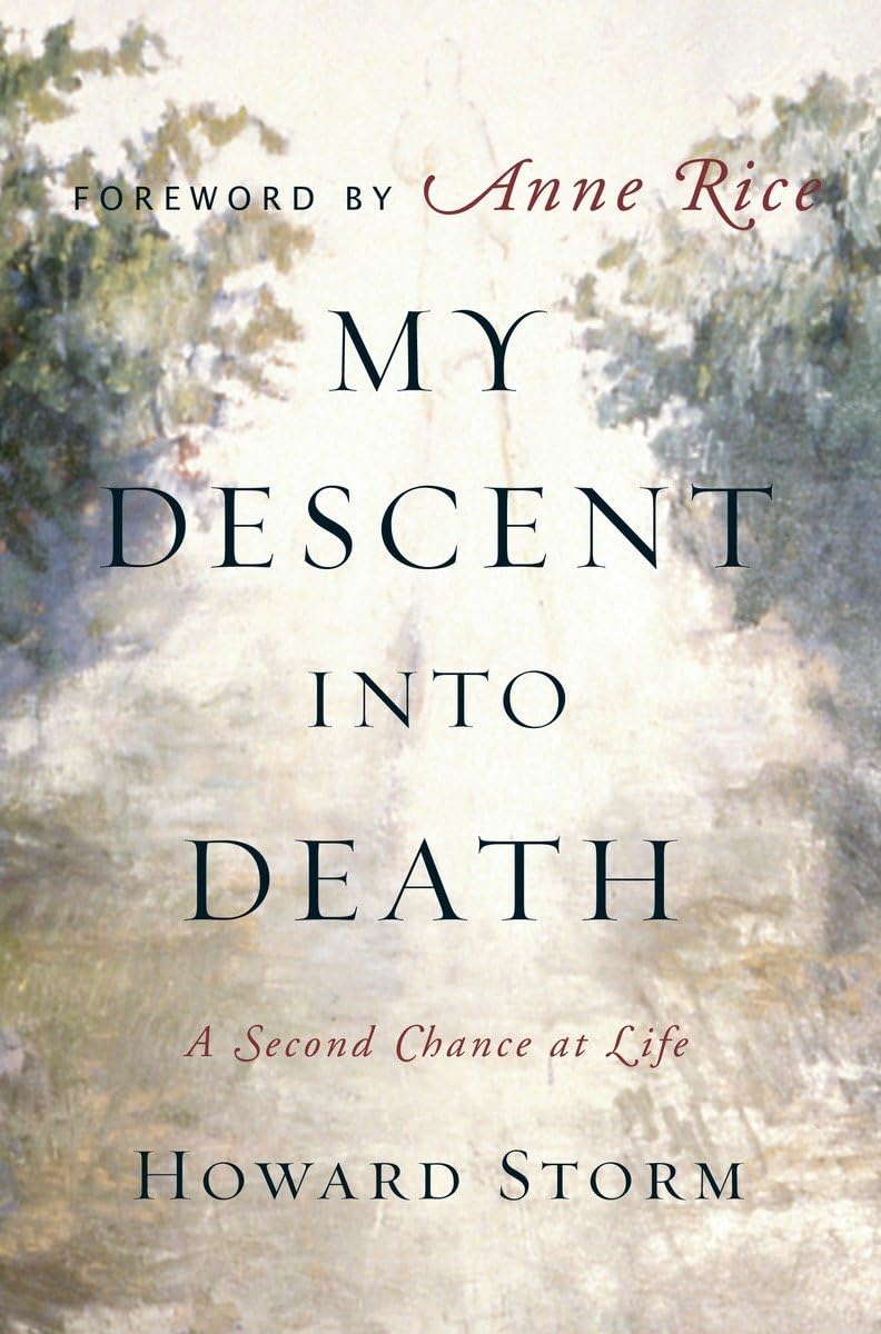 My Descent Into Death: A Second Chance at Life - 6854