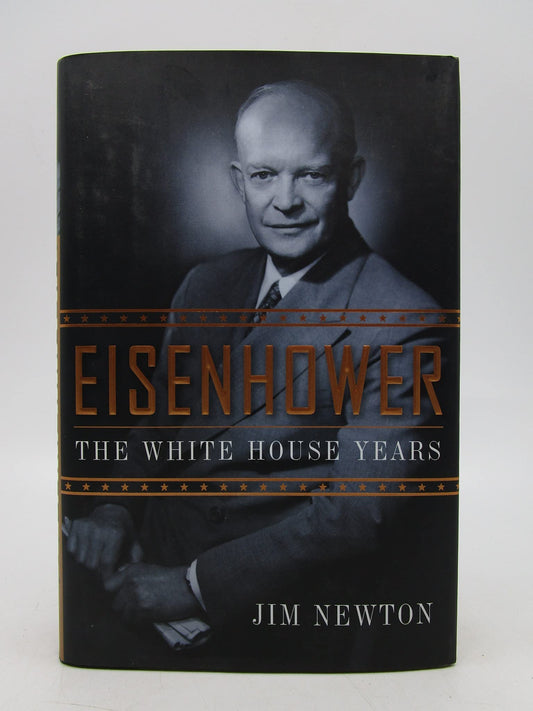 Eisenhower: The White House Years