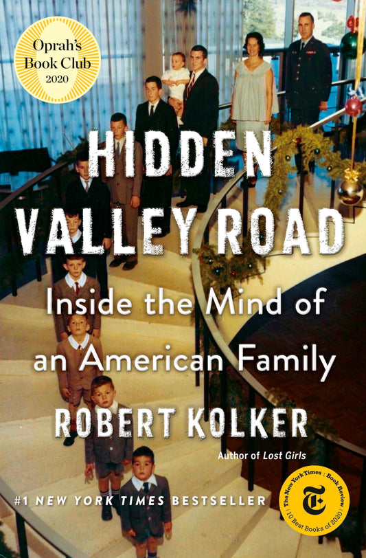 Hidden Valley Road: Inside the Mind of an American Family - 825