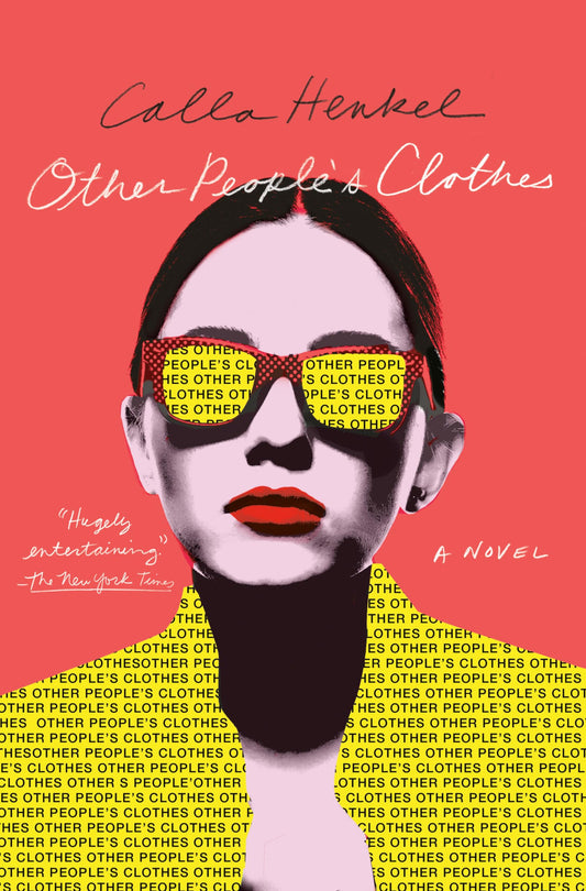 Other People's Clothes: A Novel