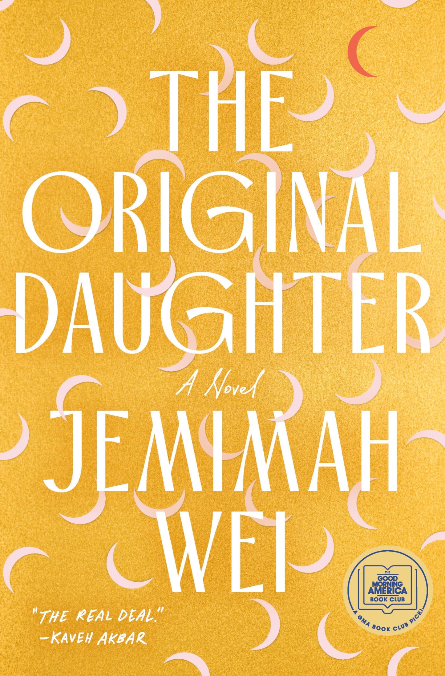 The Original Daughter: A GMA Book Club Pick: A Novel