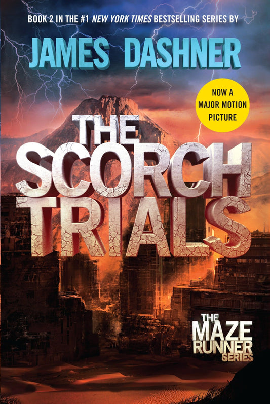 The Scorch Trials: Book Two of the Maze Runner Series - 6081