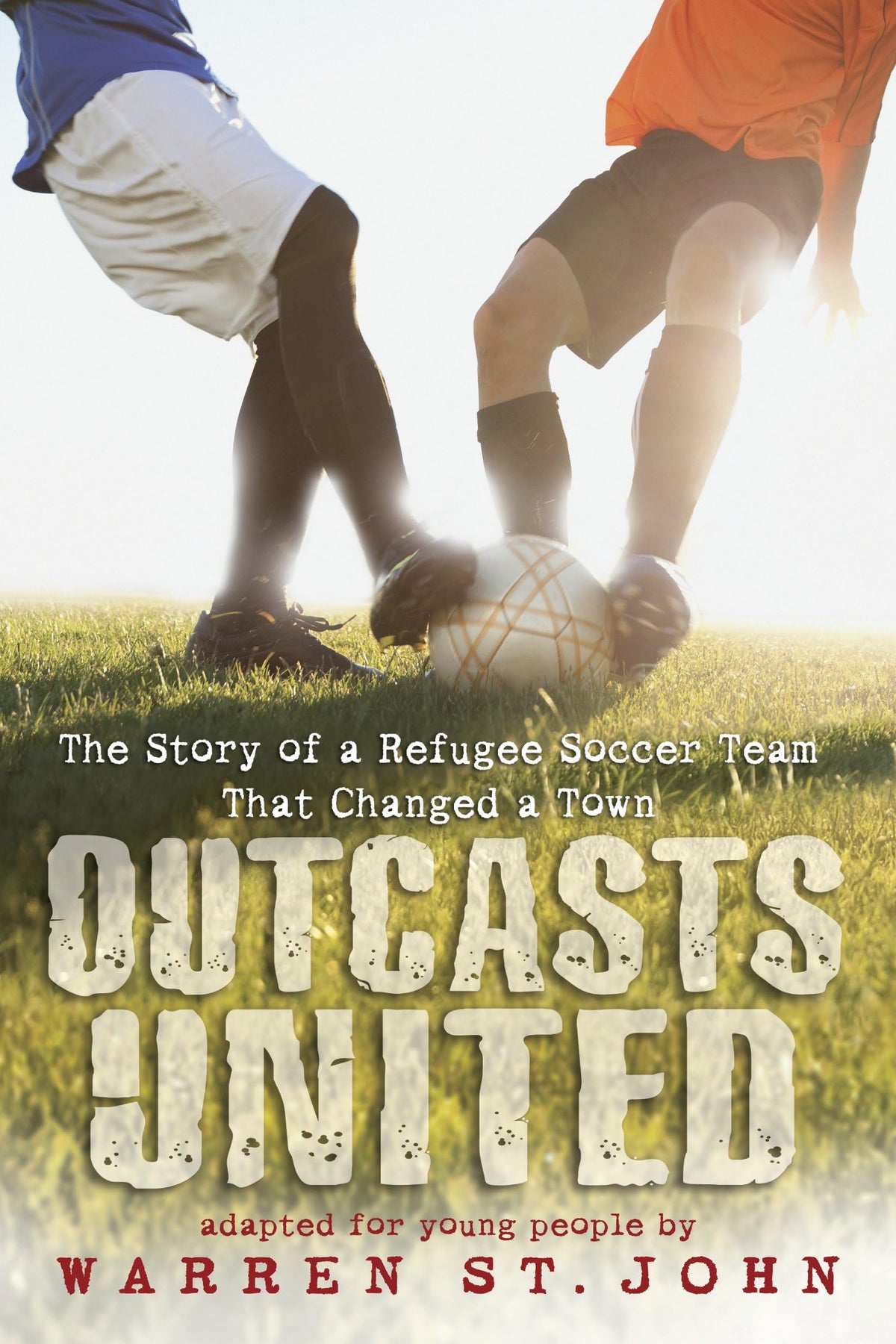 OUTCASTS UNITED: THE STORY OF A