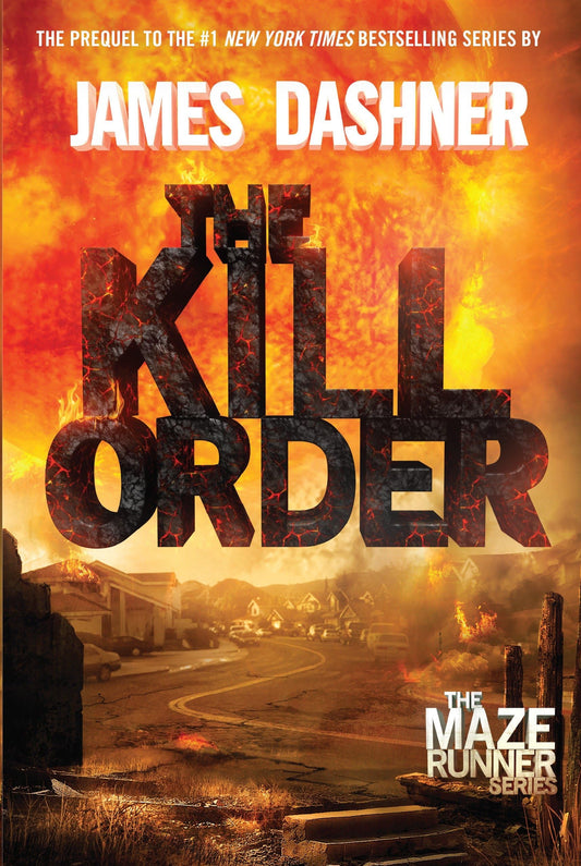 The Kill Order (The Maze Runner) - 136