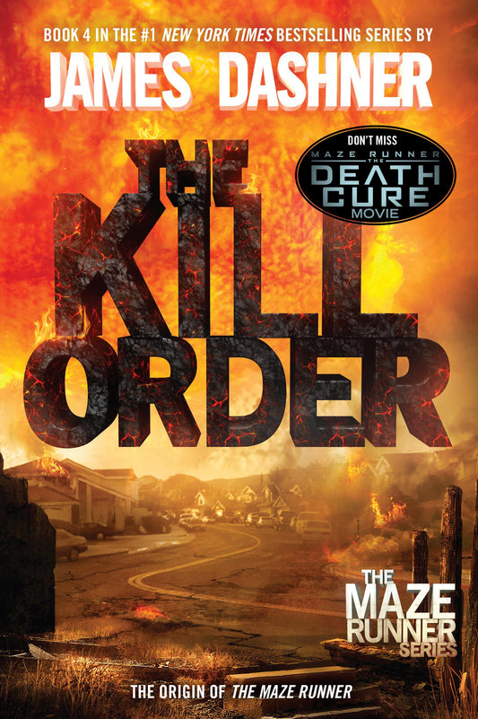 THE KILL ORDER (MAZE RUNNER, BOO