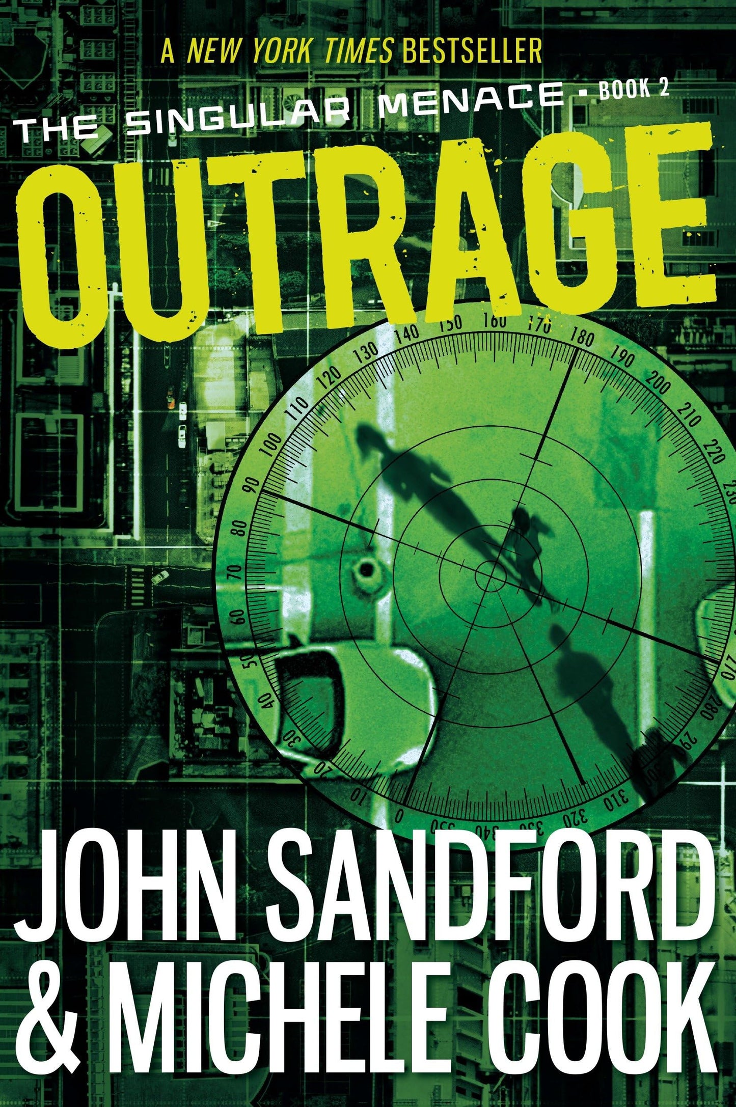 Outrage (The Singular Menace, 2) - 4542