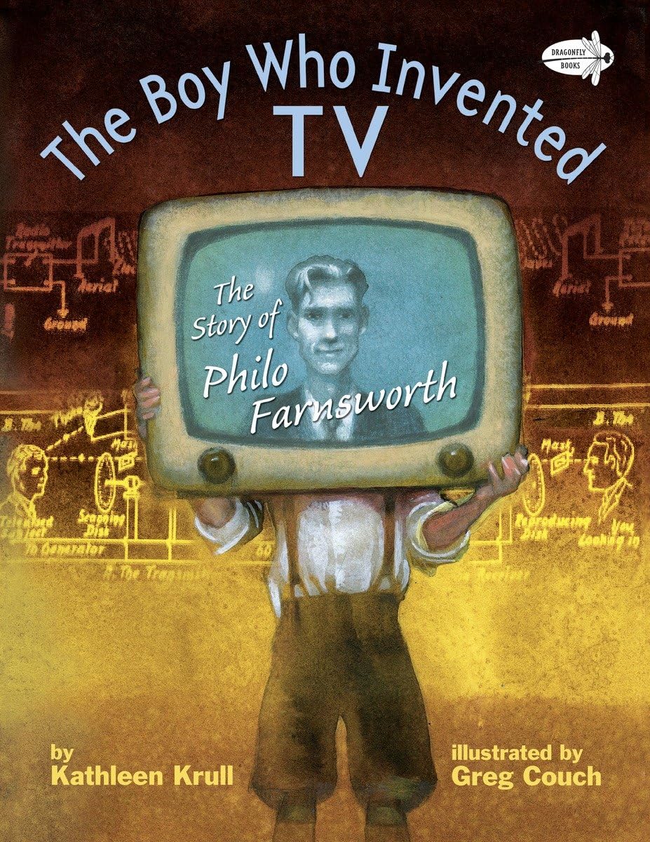 The Boy Who Invented TV: The Story of Philo Farnsworth - 1301