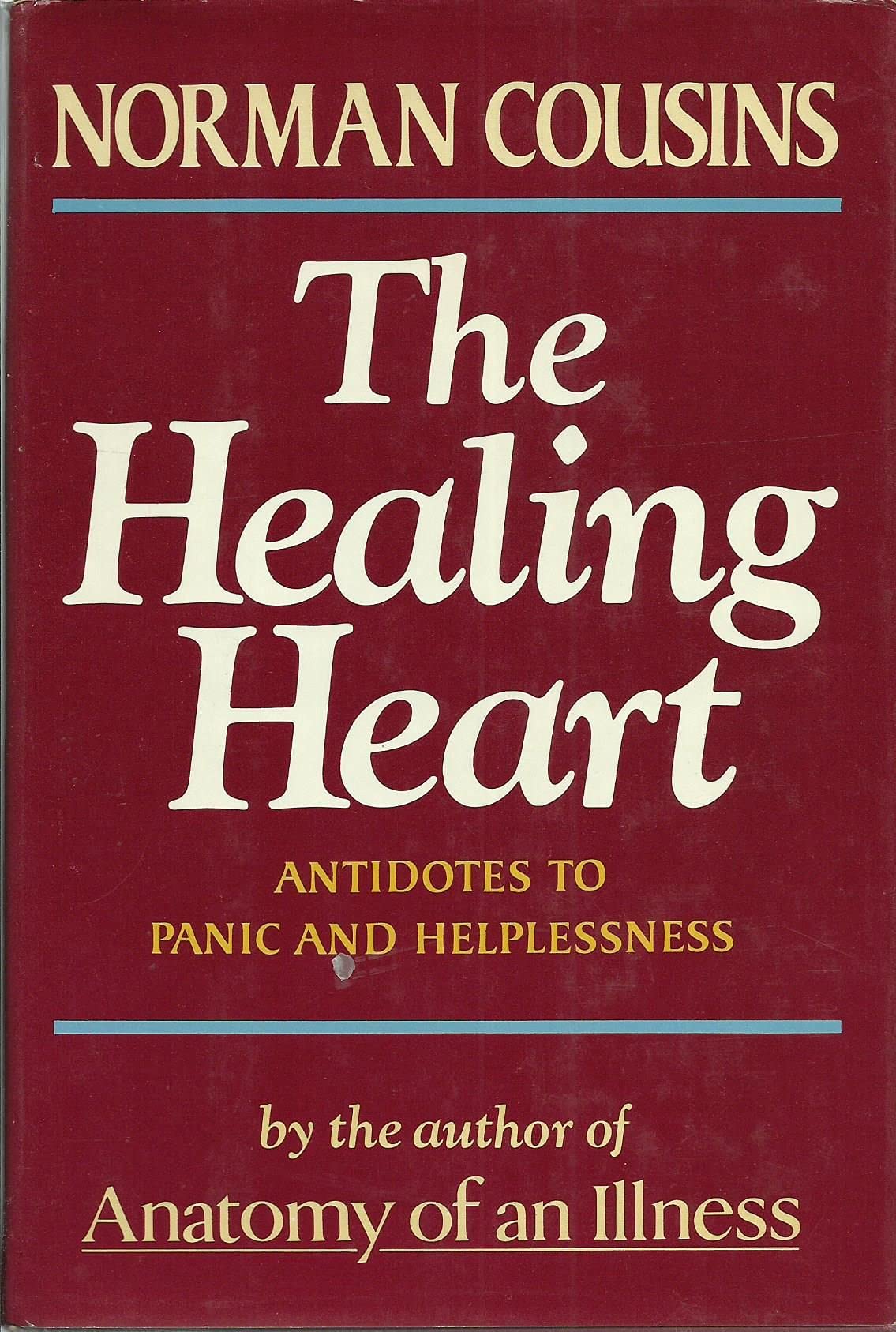Healing Heart, Antidotes to Panic and Helplessness