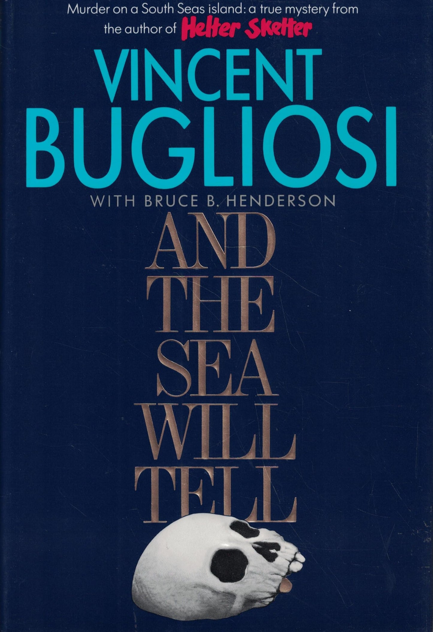 And the Sea Will Tell