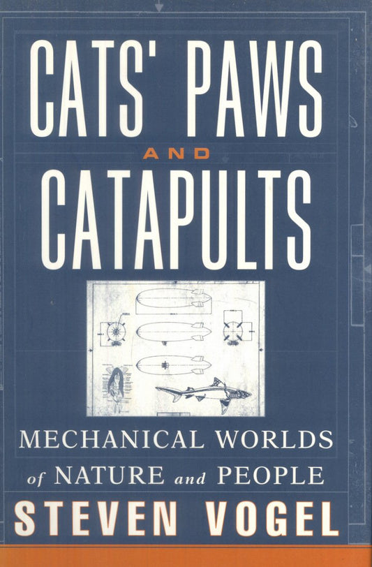 Cats' Paws and Catapults: Mechanical Worlds of Nature and People - 8639