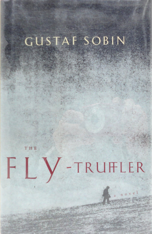 The Fly-Truffler: A Novel - 8633