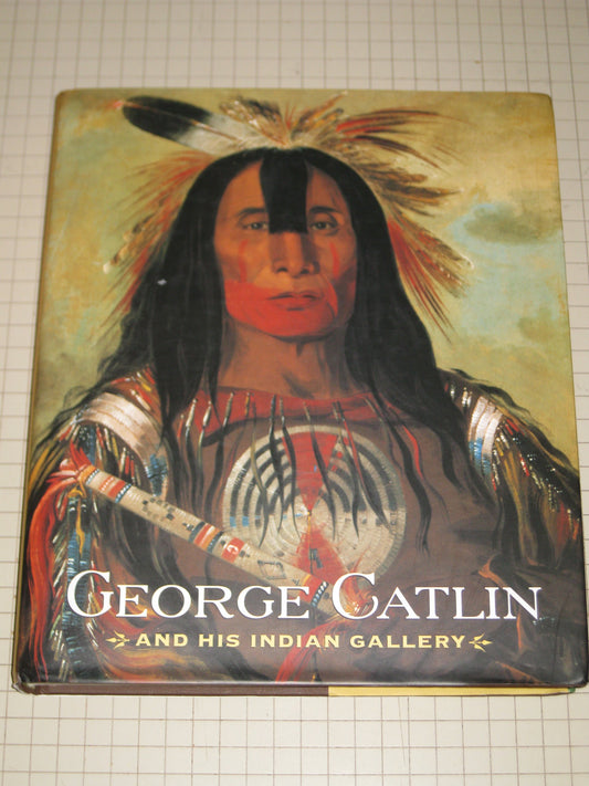 George Catlin and His Indian Gallery - 1657