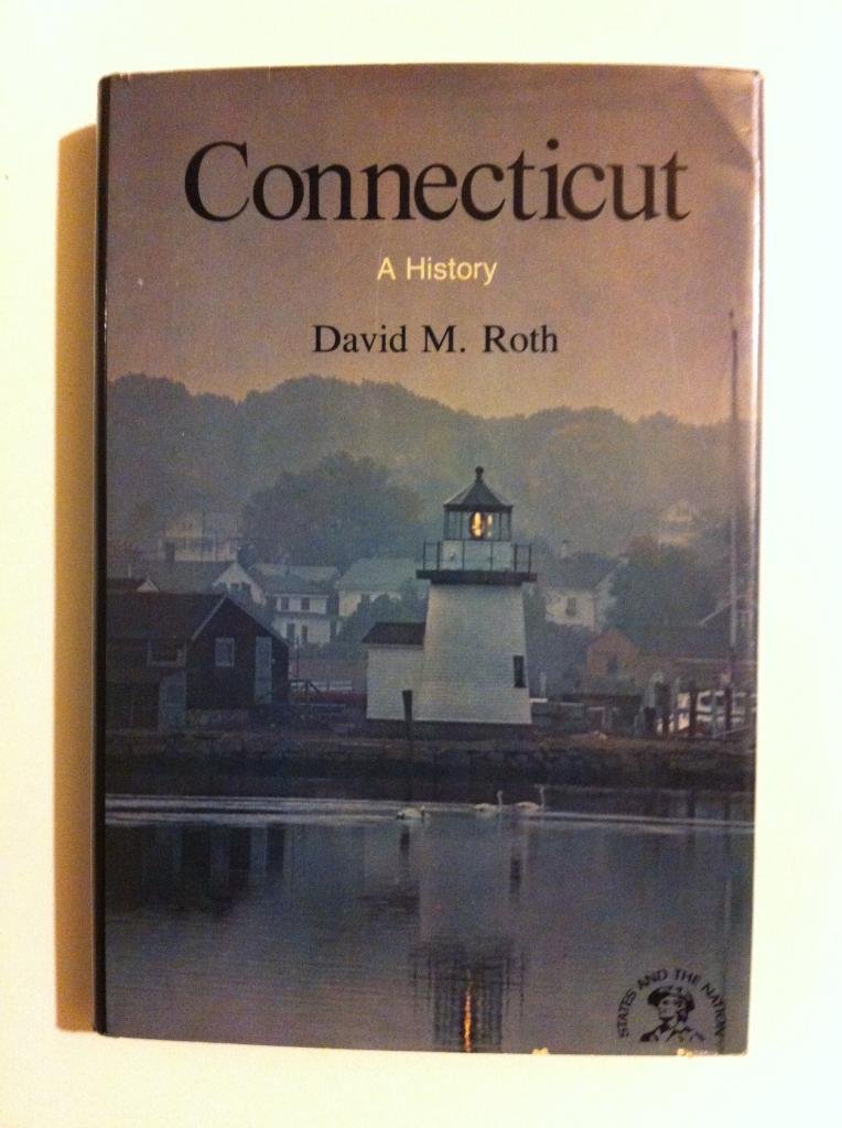 Connecticut: A Bicentennial History