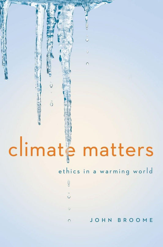 Climate Matters: Ethics in a Warming World - 2560