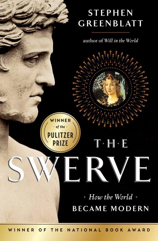 The Swerve: How the World Became Modern - 8395