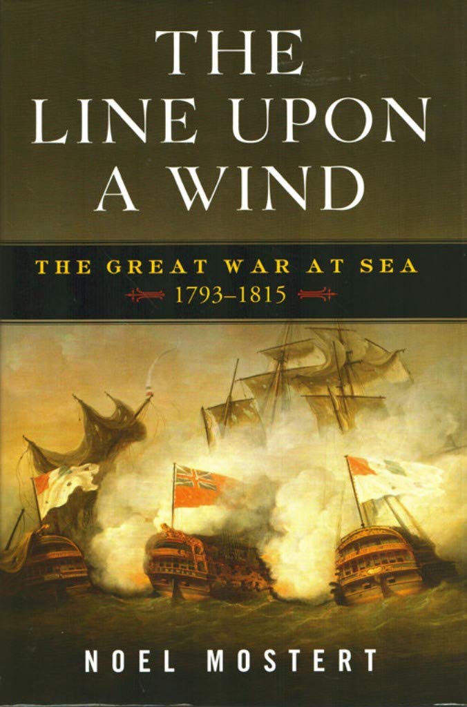 The Line Upon a Wind: The Great War at Sea, 1793-1815