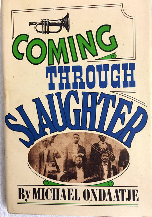 Coming Through Slaughter