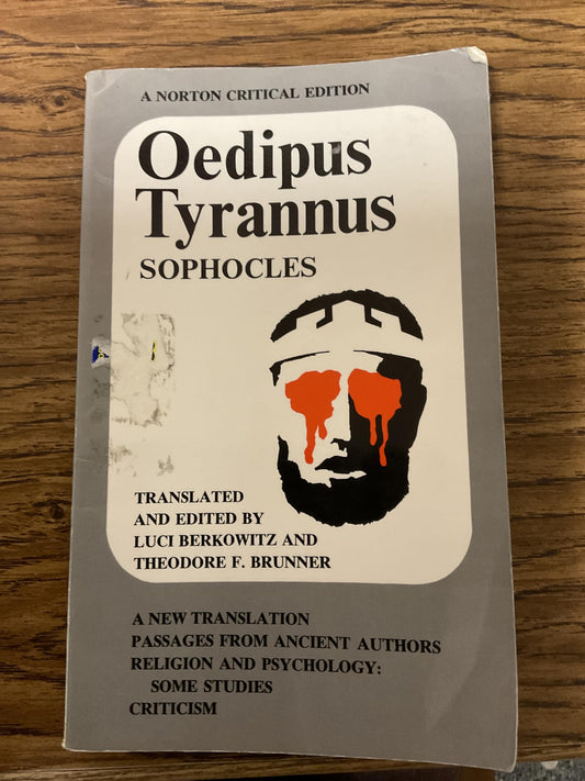 Oedipus Tyrannus: A Norton Critical Edition