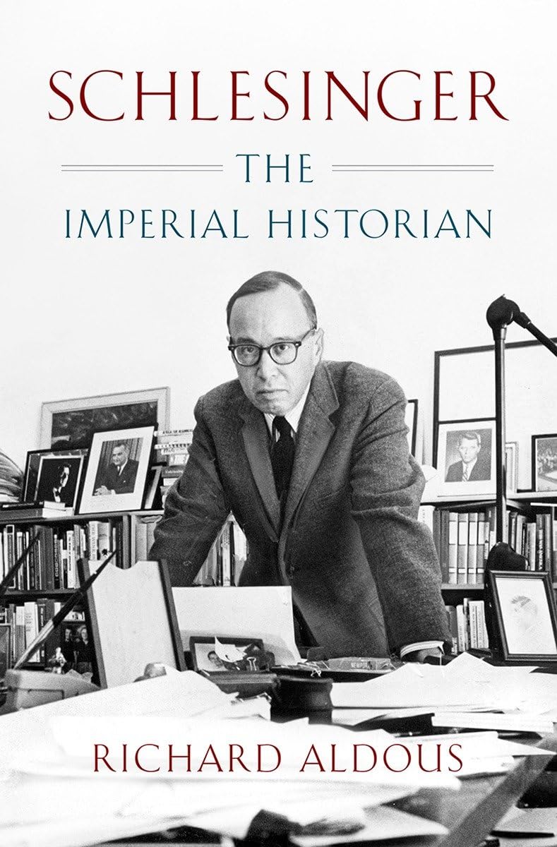 Schlesinger: The Imperial Historian - 2907