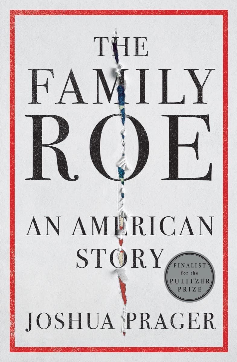 The Family Roe: An American Story - 3894