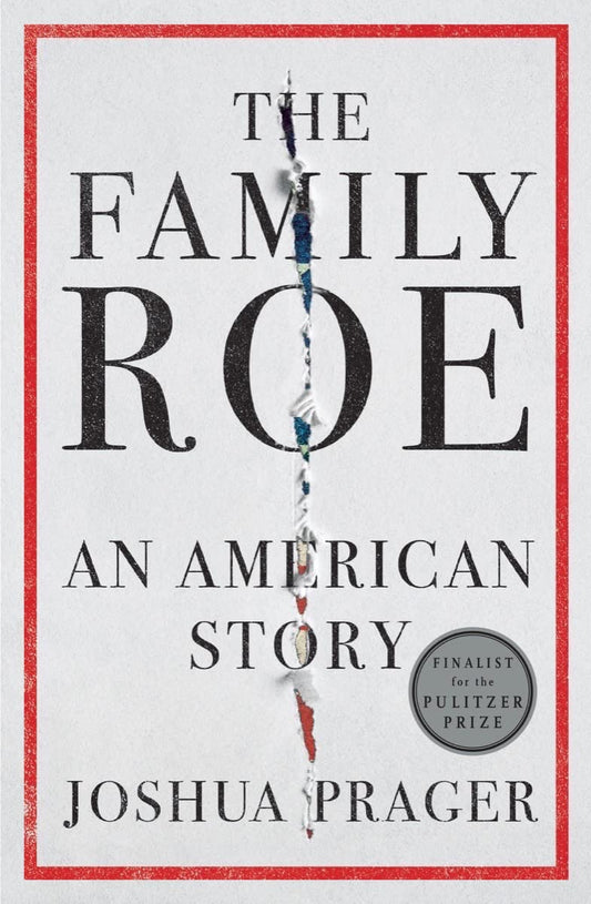 The Family Roe: An American Story - 3894