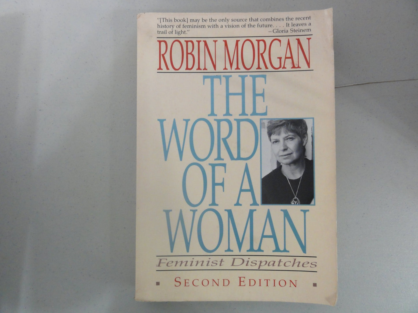 The Word of a Woman: Feminist Dispatches