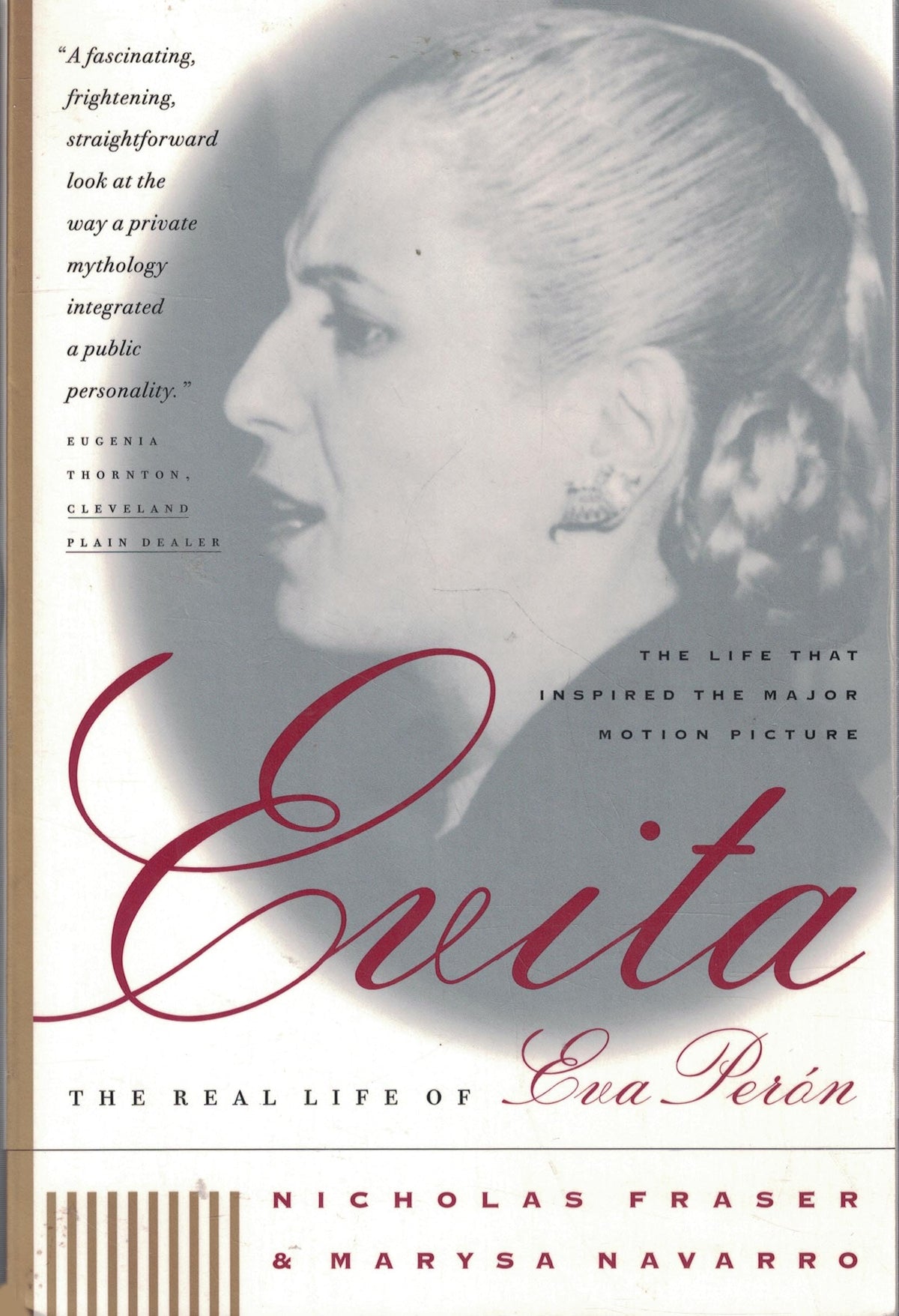 Evita: The Real Life of Eva Peron