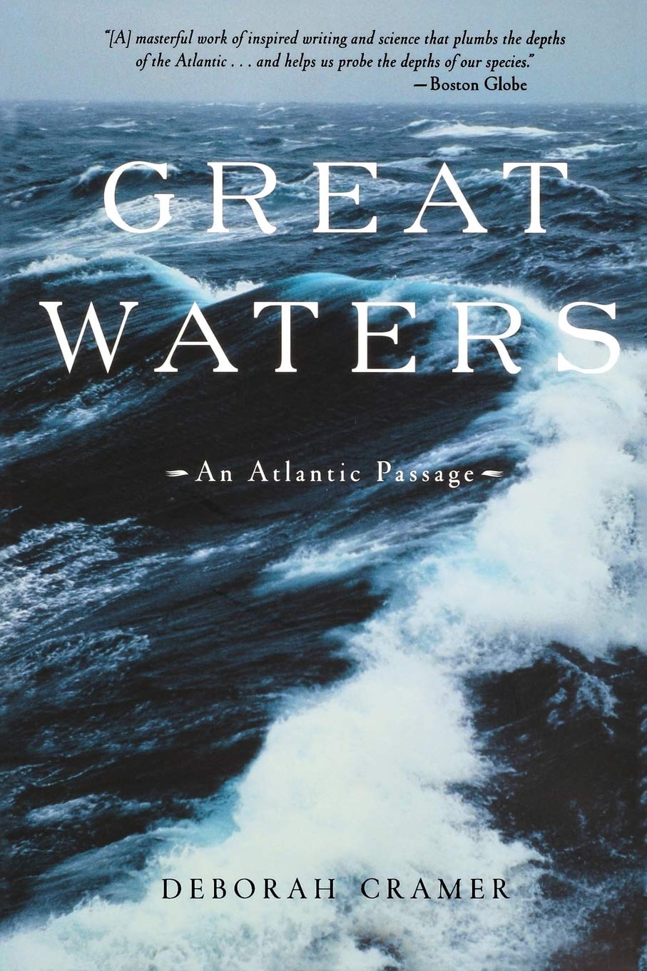Great Waters: An Atlantic Passage