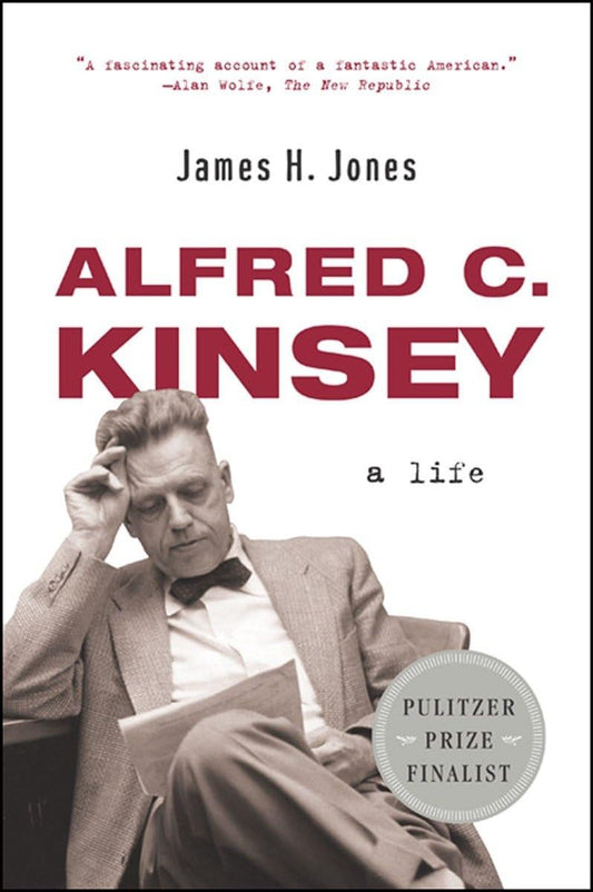 Alfred C. Kinsey: A Life - 7545