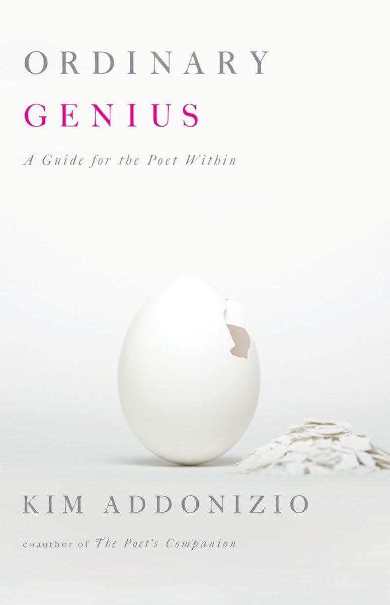 Ordinary Genius: A Guide for the Poet Within - 8720
