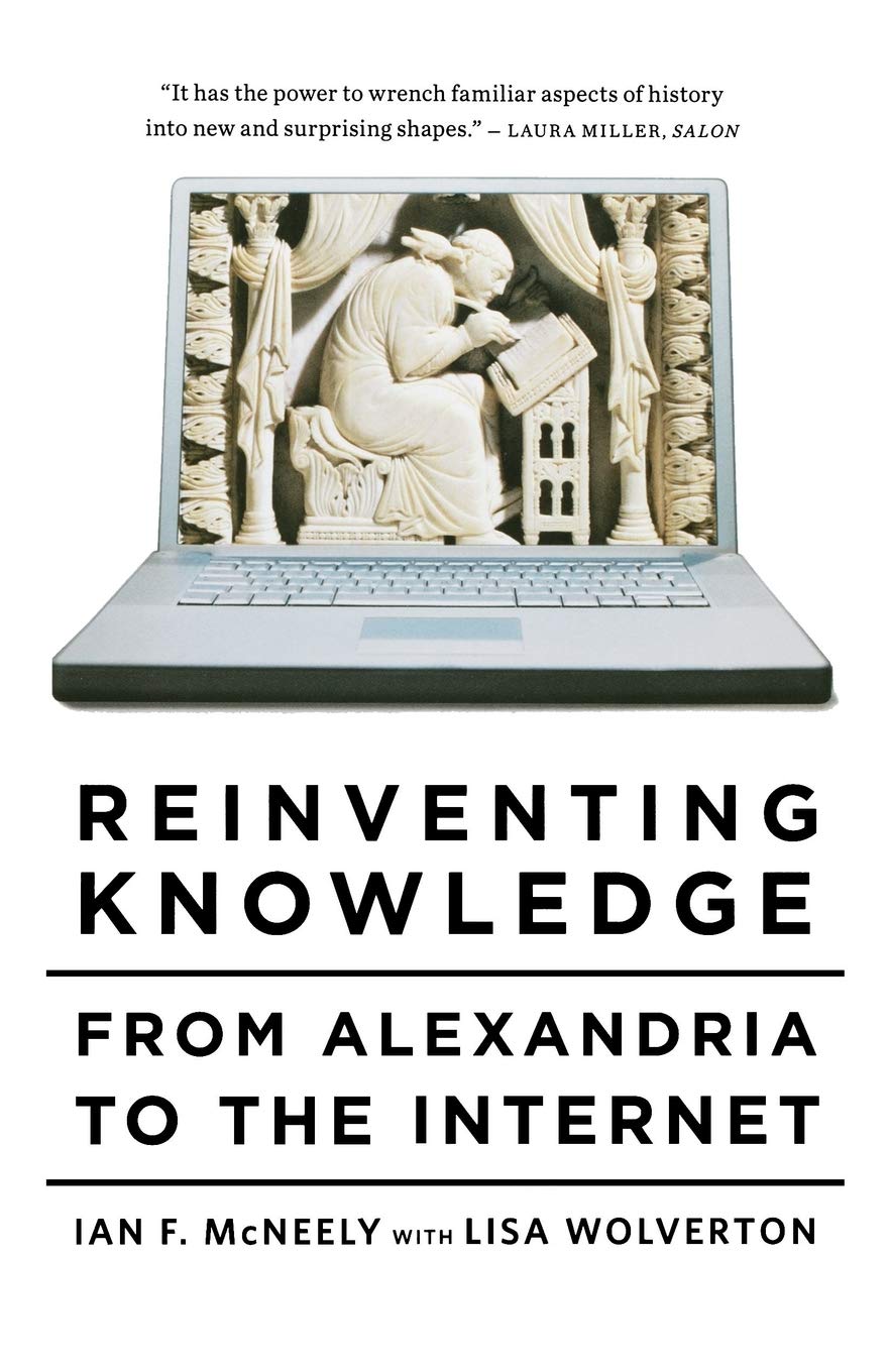 Reinventing Knowledge: From Alexandria to the Internet - 1106