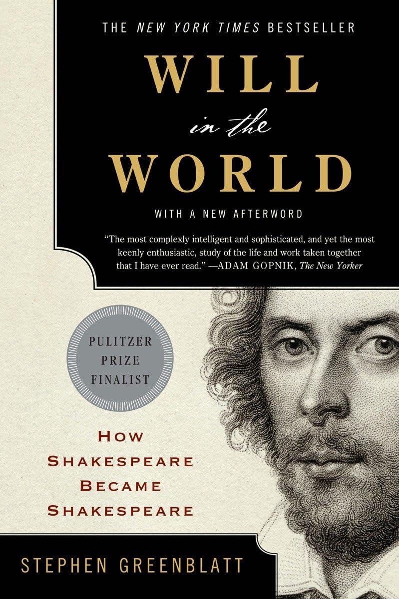 Will in the World: How Shakespeare Became Shakespeare - 1194