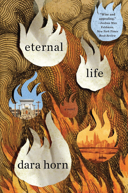 Eternal Life: A Novel - 5695